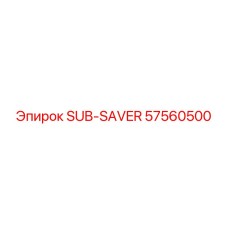 57560500 SUB-SAVER - Epiroc