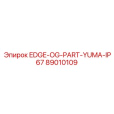 89010109 EDGE-OG-PART-YUMA-IP67 Epiroc