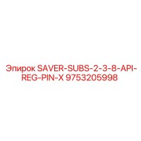 9753205998 SAVER-SUBS-2-3-8-API-REG-PIN-X Epiroc