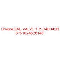 1624626148 BAL-VALVE-1-2-D40042NB15 Epiroc