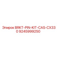 9245999250 BRKT-PIN-KIT-CAS-CX330 - Epiroc