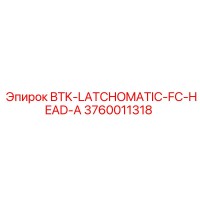 3760011318 BTK-LATCHOMATIC-FC-HEAD-A Epiroc