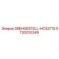 5730010349 DREHGESTELL-HCS3715 Epiroc