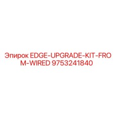 9753241840 EDGE-UPGRADE-KIT-FROM-WIRED Epiroc