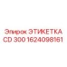 1624098161 CD 300 Label Epiroc