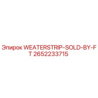 2652233715 WEATERSTRIP-SOLD-BY-FT Epiroc