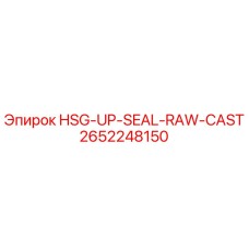 2652248150 HSG-UP-SEAL-RAW-CAST Epiroc