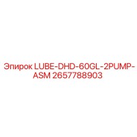 2657788903 LUBE-DHD-60GL-2PUMP-ASM Epiroc