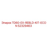 52329463 TD60-EX-REBLD-KIT-ECON Epiroc