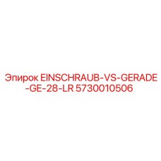 5730010506 EINSCHRAUB-VS-GERADE-GE-28-LR Epiroc