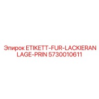 5730010611 ETIKETT-FUR-LACKIERANLAGE-PRIN by Epiroc