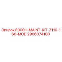 2906074100 8000H-MAINT-KIT-Z110-160-MOD - Epiroc