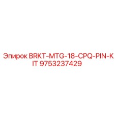 9753237429 BRKT-MTG-18-CPQ-PIN-KIT Epiroc