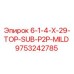 9753242785 6-1-4-X-29-TOP-SUB-P2P-MILD Epiroc