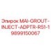 9899150067 MAI-GROUT-INJECT-ADPTR-R51-1 Epiroc