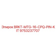 9753237707 BRKT-MTG-16-CPQ-PIN-KIT Epiroc