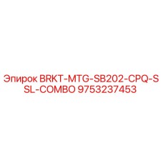 9753237453 BRKT-MTG-SB202-CPQ-SSL-COMBO Epiroc