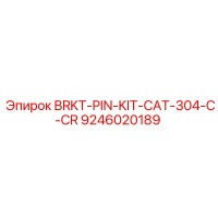 9246020189 BRKT-PIN-KIT-CAT-304-C-CR Epiroc