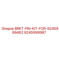9245999987 BRKT-PIN-KIT-FOR-9245999462 Epiroc