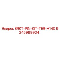 9245999904 BRKT-PIN-KIT-TER-H140 Epiroc