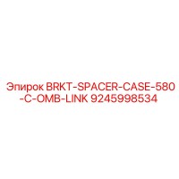 9245998534 BRKT-SPACER-CASE-580-C-COMB-LINK Epiroc