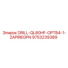 9753239389 DRILL-QL80HF-OPTB4-1-2APIREGPN Epiroc
