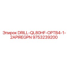 9753239200 DRILL-QL80HF-OPTB4-1-2APIREGPN Epiroc