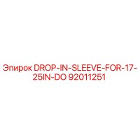 92011251 DROP-IN-SLEEVE-FOR-17-25IN-DO Epiroc