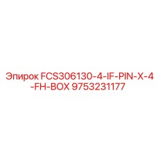 9753231177 FCS306130-4-IF-PIN-X-4-FH-BOX Epiroc