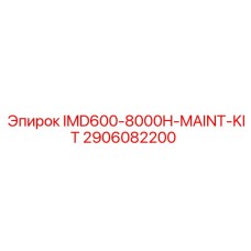 2906082200 IMD600-8000H-MAINT-KIT Epiroc