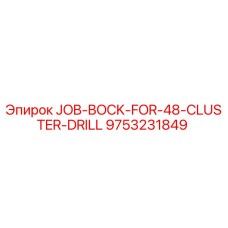 9753231849 JOB-BOCK-FOR-48-CLUSTER-DRILL Epiroc