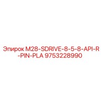 9753228990 M28-SDRIVE-8-5-8-API-R-PIN-PLA Epiroc