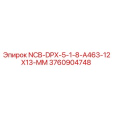 3760904748 NCB-DPX-5-1-8-A463-12X13-MM Epiroc