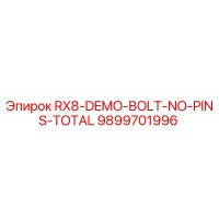 9899701996 RX8-DEMO-BOLT-NO-PINS-TOTAL Epiroc