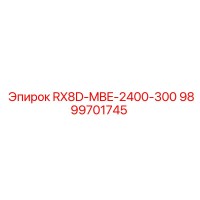 9899701745 RX8D-MBE-2400-300 Epiroc