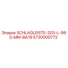 5730000772 SCHLAGLEISTE-203-L-990-MM-BA19 Epiroc
