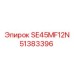 51383396 SE45MF12N Epiroc
