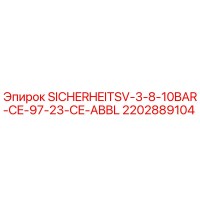 2202889104 SICHERHEITSV-3-8-10BAR-CE-97-23-CE-ABBL Epiroc
