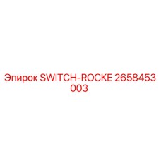 2658453003 SWITCH-ROCKE Epiroc