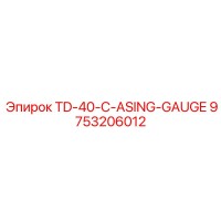 9753206012 TD-40-C-ASING-GAUGE Epiroc