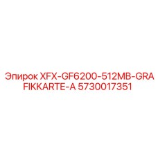 5730017351 XFX-GF6200-512MB-GRAFIKKARTE-A Epiroc