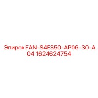 1624624754 FAN-S4E350-AP06-30-A04 Epiroc