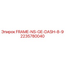 2235780040 FRAME-NS-GE-DASH-8-9 Epiroc