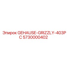 5730000402 GEHAUSE-GRIZZLY-403PC Epiroc