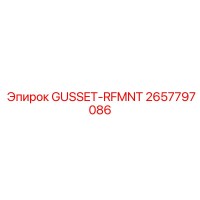 2657797086 GUSSET-RFMNT Epiroc