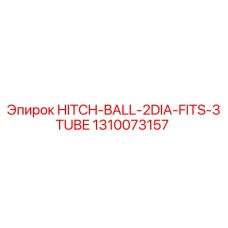 1310073157 HITCH-BALL-2DIA-FITS-3TUBE Epiroc