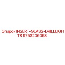 9753206058 INSERT-GLASS-DRILLLIGHTS Epiroc