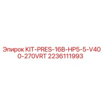 2236111993 KIT-PRES-16B-HP5-5-V400-270VRT - Epiroc