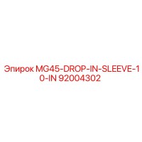 92004302 MG45-DROP-IN-SLEEVE-10-IN Epiroc