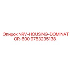 9753235138 NRV-HOUSING-DOMINATOR-600 Epiroc